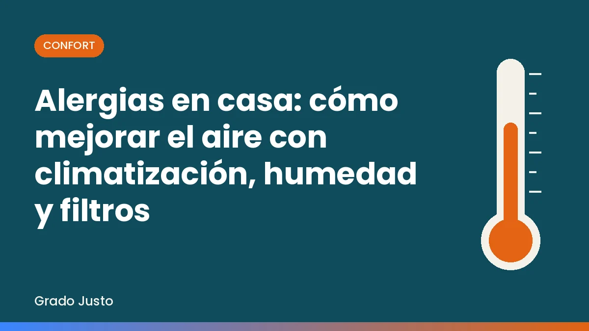Alergias en casa: cómo mejorar el aire