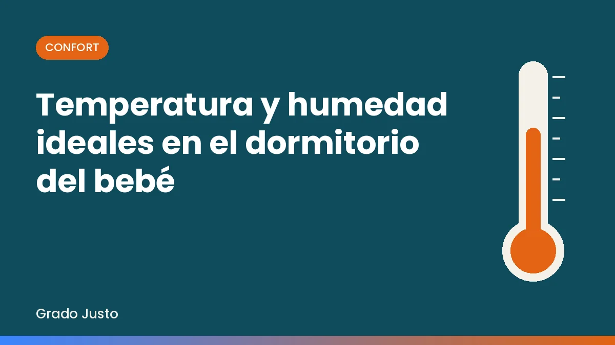 Temperatura y humedad ideales en el dormitorio del bebé